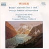 Piano Concertos Nos. 1 And 2 • Polacca Brillante • Konzertstück