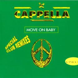 CAPELLA Move On Baby (Special Club Remixes) Фирменный CD 