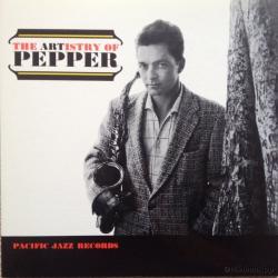 ART PEPPER The Artistry Of Pepper Виниловая пластинка 