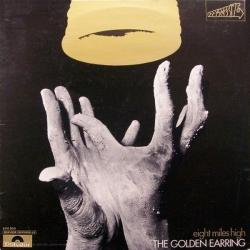 GOLDEN EARRING Eight Miles High Виниловая пластинка 