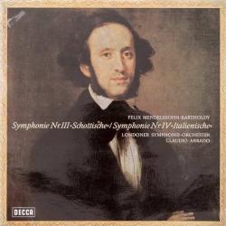 MENDELSSOHN   CLAUDIO ABBADO Symphonie Nr. III »Schottische« / Symphonie Nr.IV »Italienische« Виниловая пластинка 