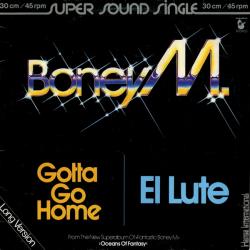 BONEY M Gotta Go Home / El Lute Виниловая пластинка 