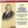 Choral Works = Chorwerke – Gesänge Op. 17, 42 & 104 · Liebeslieder-Walzer Op. 52 · Quartette Op. 92 Choral Works = Chorwerke – Gesänge Op. 17, 42 & 104 · Liebeslieder-Walzer Op. 52 · Quartette Op. 92