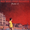 RED SKIES OVER PARADISE