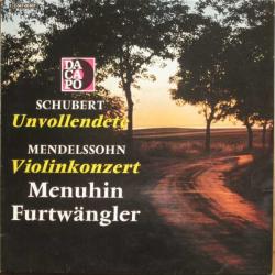 SCHUBERT   MENDELSSOHN   MENUHIN   FURTWANGLER Unvollendete - Violinkonzert Виниловая пластинка 