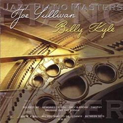 Joe Sullivan - Billy Kyle Joe Sullivan - Billy Kyle Фирменный CD 
